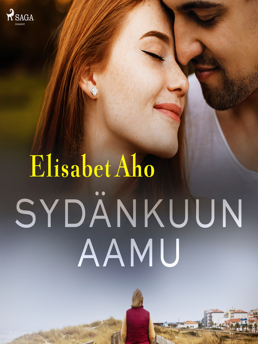 Title details for Sydänkuun aamu by Elisabet Aho - Wait list